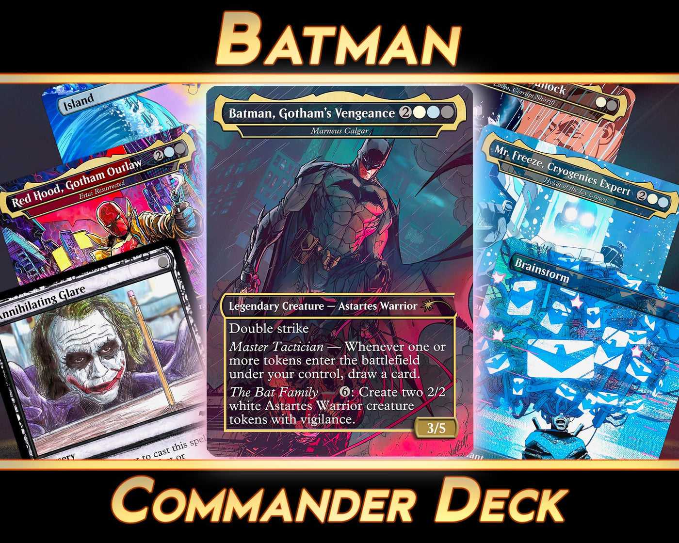 Batman Deck (100 Cards + 20 Tokens) | MTG Proxies | Full Commander Deck